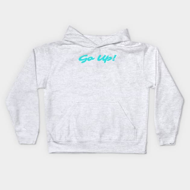 SB19 GO UP LYRICS PPOP BOY BAND FILIPINO BOY GROUP [NOT OFFICIAL MERCH] Kids Hoodie by Mirai Designs